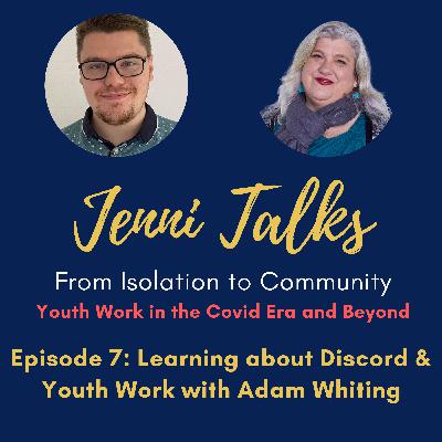 Season 2 Episode 7: Learning About Discord & Youth Work Season 2 Episode 7: Learning About Discord & Youth Work