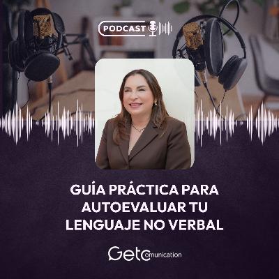 Guía práctica para autoevaluar tu lenguaje no verbal