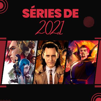 ResenhariaCast 20: Séries que assistimos em 2021