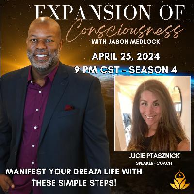 Manifest Your Dream Life - With Lucie Patasznick Manifest Your Dream Life - With Lucie Patasznick