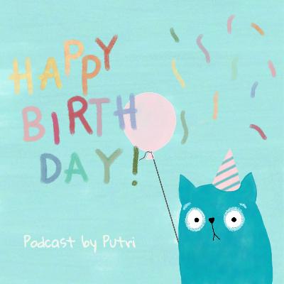 Eps 08. Happy Birthday