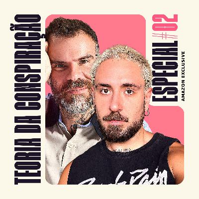 [TEASER] Especial Teoria da Conspiração #2 - com Chico e Fi | Exclusivo Amazon Music