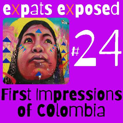 First Impressions of Colombia