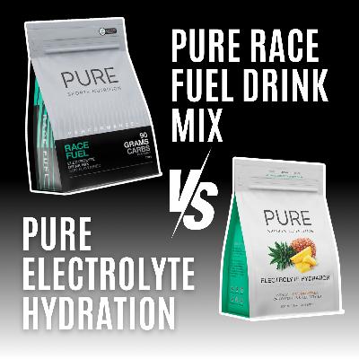 Not All Sports Drinks Are Equal: Pure Race Fuel vs Electrolyte Hydration