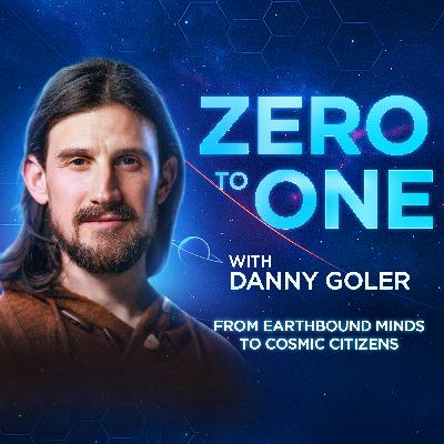 Zero to One with Danny Goler #2 - Andrés Gómez-Emilsson: Psychedelics and Consciousness