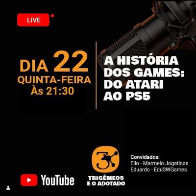 E01 S02 - A História dos Games: Do Atari ao PS5