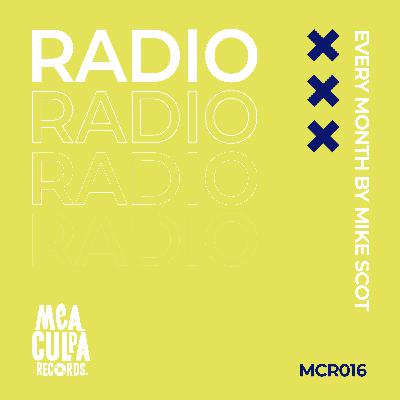 Mea Culpa Radio 016 Mea Culpa Radio 016