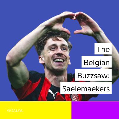 The Belgian Buzzsaw: How Alexis Saelemaekers Fueled Milan’s Resurrection The Belgian Buzzsaw: How Alexis Saelemaekers Fueled Milan’s Resurrection