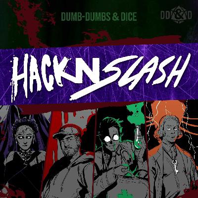 HACK N SLASH - Episode 4