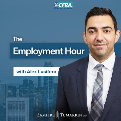 Employment Law Show 580 CFRA – S3 E31