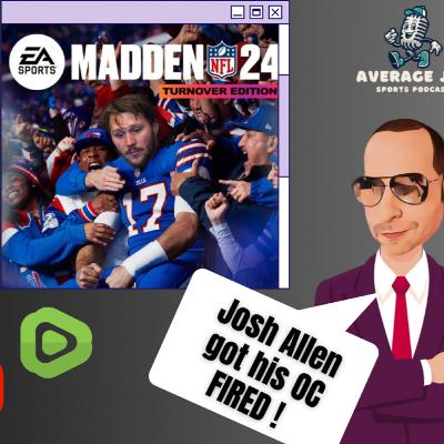 Josh Allen is the one who should’ve gotten fired. Tank Giants Tank and much more from the NFL week 10 Josh Allen is the one who should’ve gotten fired. Tank Giants Tank and much more from the NFL week 10