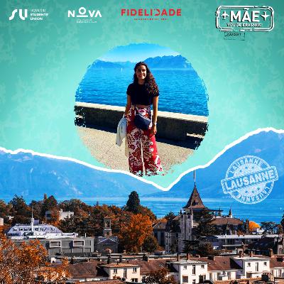Ep.20 - "Lausanne" com Joana Beato Ep.20 - "Lausanne" com Joana Beato