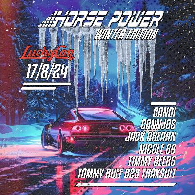 Ep 057: Donsuit Fm (Traxsuit B2B Tommy Ruf) @ Horsepower - Aug '24
