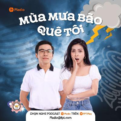 Mùa mưa bão quê tôi