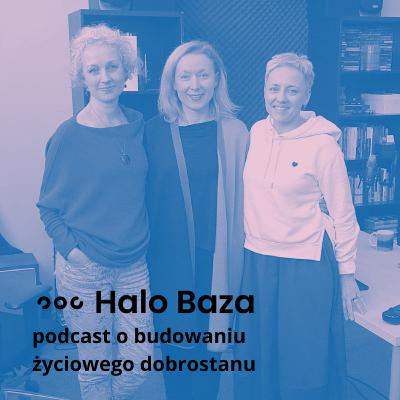 #7 Wypalenie zawodowe terapeutów: Jak dbać o dobrostan, pracując z emocjami innych? Rozmowa z Moniką Kalinowską-Cisło i Agatą Westfal