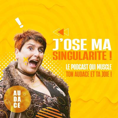 Annonce saison 2 : J'OSE vraiment ma Singularité !