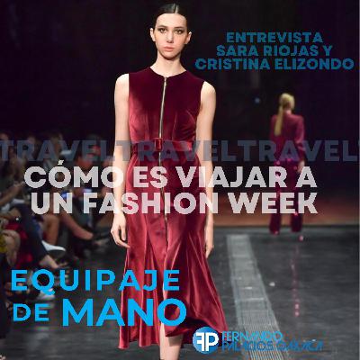 Temporada Hacks de Viaje: Viajar a un Fashion Week es posible
