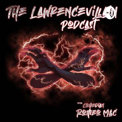 Ep 10. "Male Victims" -The Lawrencevillain Podcast