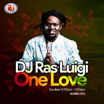 Dj Ras Luigi - One Love Reggae | 21st December 2025