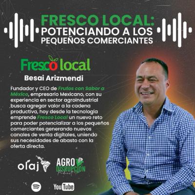 “Fresco Local, potenciando a los pequeños comerciantes”