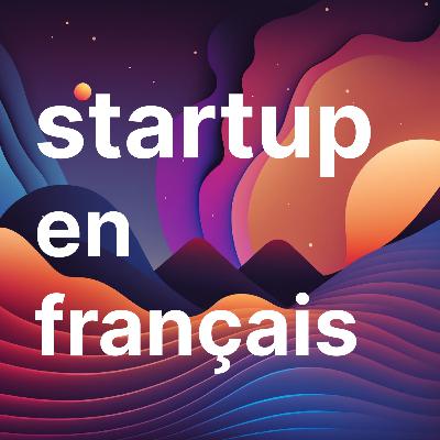 #001 Lever des fonds, US vs Suisse - startup en français #001 Lever des fonds, US vs Suisse - startup en français