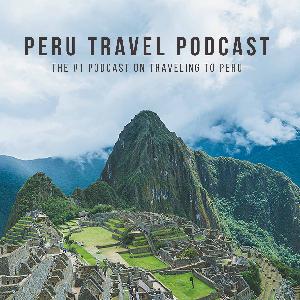 Peru Itinerary: 10 Day Travel Plan (Adventurous Edition)