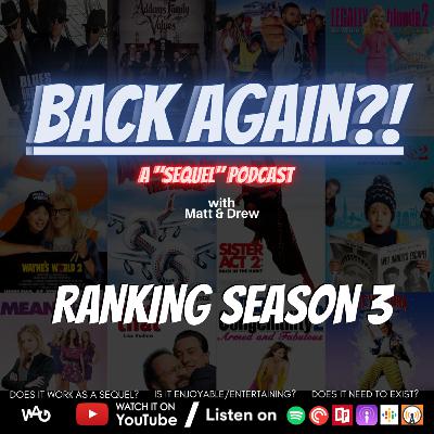 RANKING SEASON 3 (Comedy Sequels)