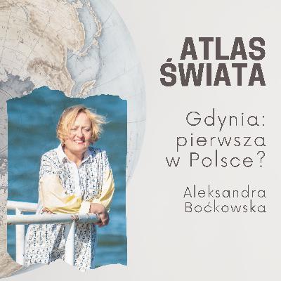 #44 | Gdynia: pierwsza w Polsce?