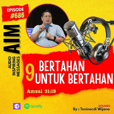 3119 : Bertahan Untuk Bertahan (#9)