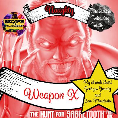 Episode 90: Weapon X (2002) by Frank Tieri and Georges Jeanty
