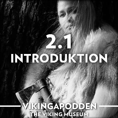 Säsong 2 - Avsnitt 1 - Introduktion