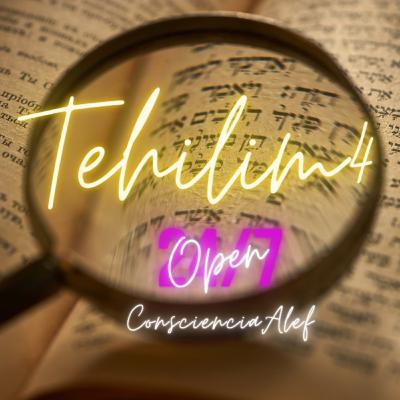 ♥︎Tehilim 4♥︎ 🌟Escucha y ACTIVA la SUERTE en tu vida🌟 || Consciencia Alef