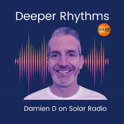 #101 - Deeper Rhythms Radio Show (UK) - Damien D - Deep House, Broken Beat & Soulful House #101 - Deeper Rhythms Radio Show (UK) - Damien D - Deep House, Broken Beat & Soulful House