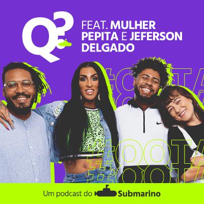 Ep. 8 – Qual o impacto da cultura do funk no Brasil? Feat. Mulher Pepita e Jeferson Delgado Ep. 8 – Qual o impacto da cultura do funk no Brasil? Feat. Mulher Pepita e Jeferson Delgado