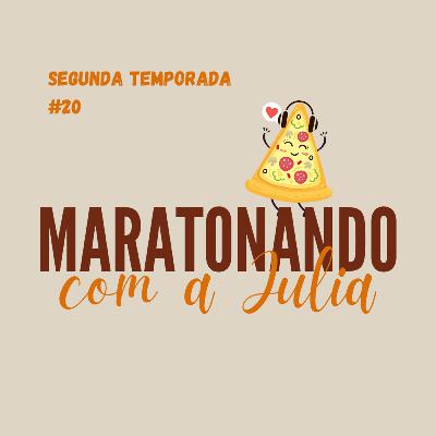 #20 - maratonando com a julia #20 - maratonando com a julia