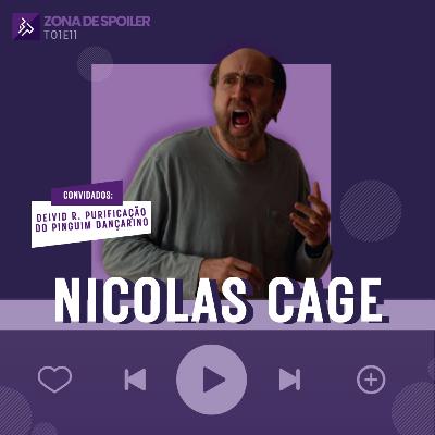 T01E11 - Revisitando a filmografia do Nicolas Cage + "O Homem dos Sonhos"