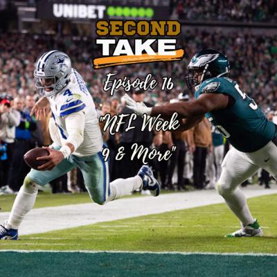 EP 16: NFL Week 9 & More