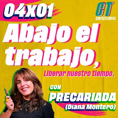 Contratiempos 04x01 | Un podcast contra el trabajo