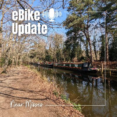 eBike Update - Near Misses eBike Update - Near Misses