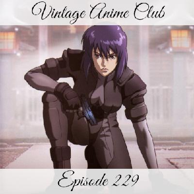 Episode 229 - Batou's Terrible, Horrible, No Good, Very Bad Day (Ghost in the Shell: Stand Alone Complex 4 of 6)