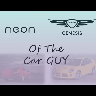 Neon Genesis Of The Car Guy