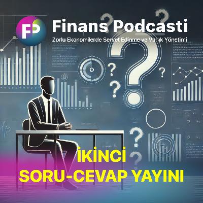 Özel Bölüm: İkinci Soru-Cevap