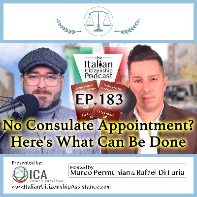 Can’t Get a Consulate Appointment for Italian Citizenship by Descent? Here’s What Can Be Done