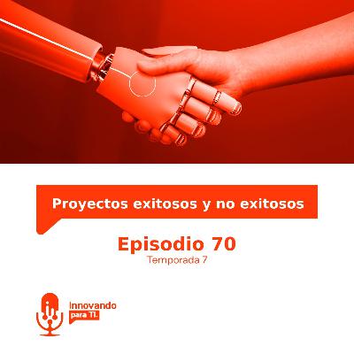 Proyectos exitosos y no exitosos