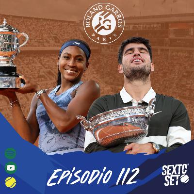Ep.112 Alcaraz y Sinner final histórica, Gauff campeona.