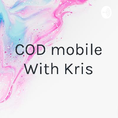 Call of duty mobile with kris first episode
