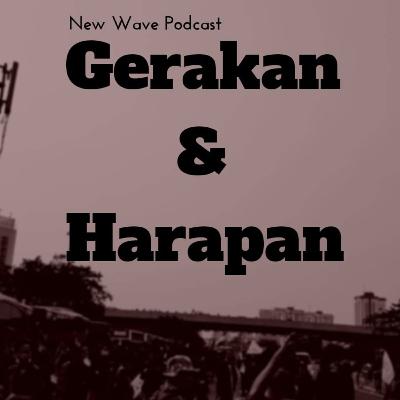 Gerakan dan Harapan