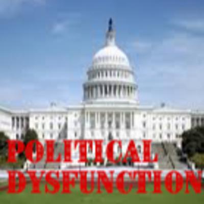 America's Political Dysfunction. What's It All About?