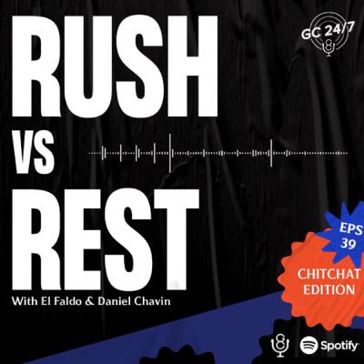 Eps #39 - Rush vs Rest