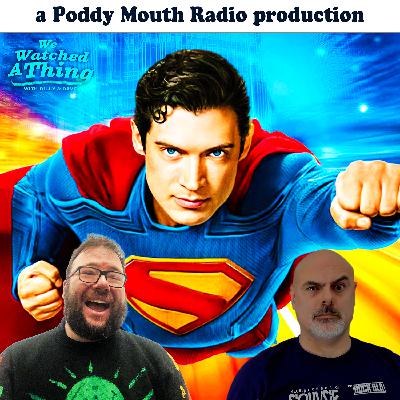 388 - Superman and I Know What You Did Last Summer (AUDIO VERSION)